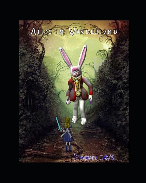 Alice In Wonderland Project10/6 (Paperback)