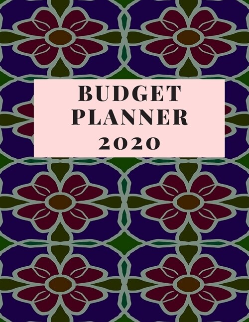 Budget Planner: Daily Weekly Monthly Budget Planner Workbook Calendar Bill Payment Log Debt Organizer With Income Expenses Tracker Sav (Paperback)