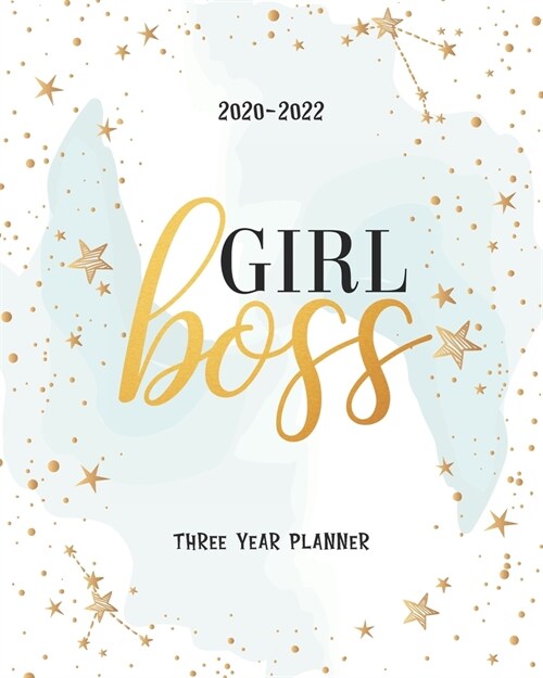 Girl Boss: Personal Calendar Monthly Planner 2020-2022 36 Month Academic Organizer Appointment Schedule Agenda Journal Goal Year (Paperback)