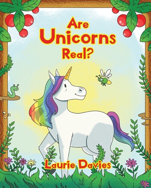 Are Unicorns Real? (Paperback)