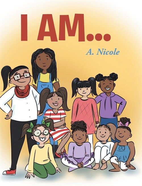 I Am... (Hardcover)