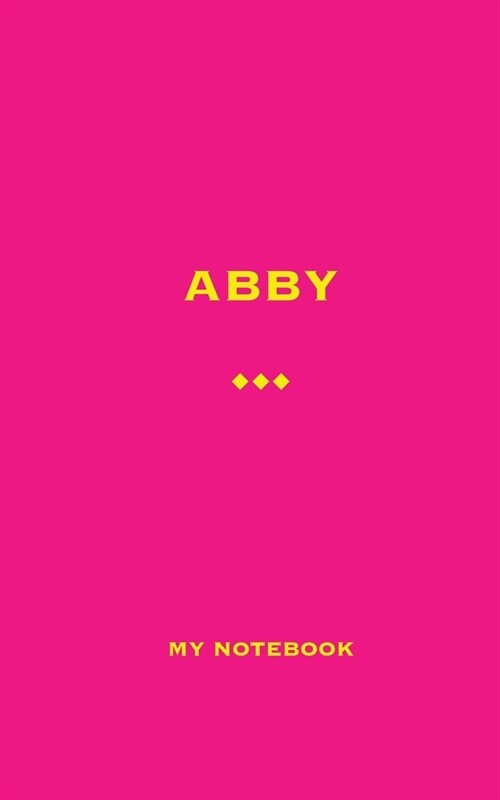 ABBY My Notebook: Blank Lined Notebook (Paperback)