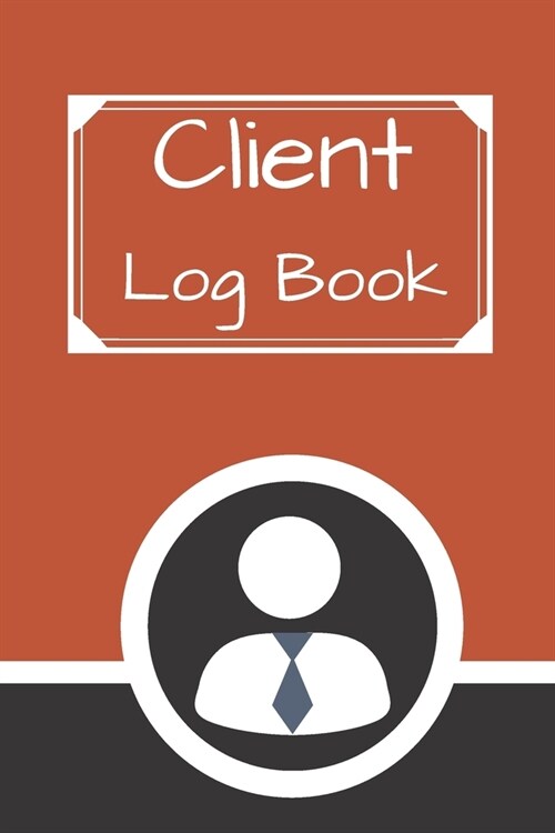 Client Log Book: Hairstylist Client Data Organizer Log Book with A - Z Alphabetical Tabs - Personal Client Record Book Customer Informa (Paperback)