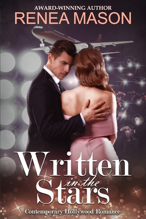 Written in the Stars: A Contemporary Hollywood Romance (Paperback)