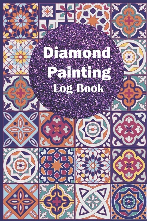 Log Book for Diamond Painting: [Deluxe Edition with Space for Photos] Crystal Butterfly Design (Paperback)