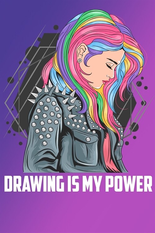 Drawing is my Power: The Book Allows you to Draw 120 Pages, 6 x 9, Matte Finish (Paperback)