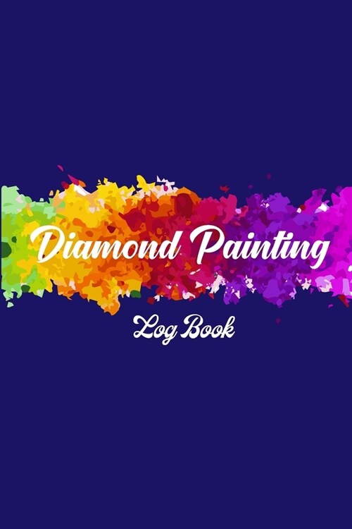 diamond painting log book: [Deluxe Edition with Space for Photos] Crystal Butterfly Design (Paperback)