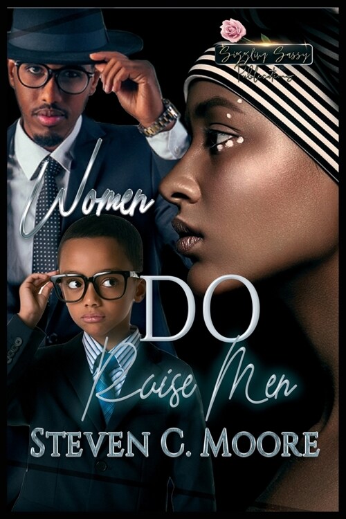 Women DO Raise Men (Paperback)