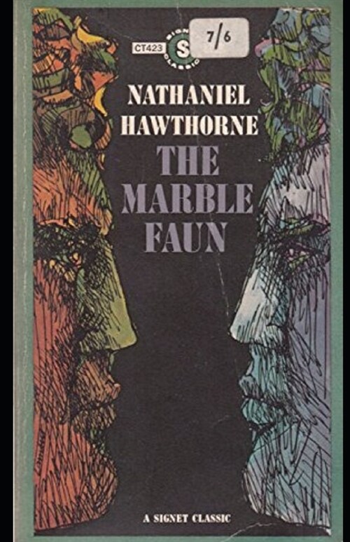 The Marble Faun Illustrated (Paperback)