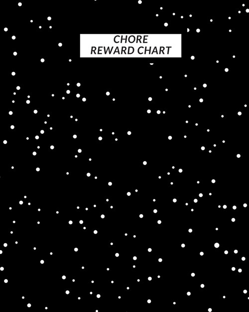 Chore Reward Chart: Good Behavior & Success Chore Activities Record Book for Kids- Reward & Incentive System for Students, Children & Pare (Paperback)