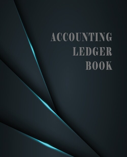 Accounting Ledger Book: Simple Log Tracker Recording Payment Debits and Deposit Credit Cash Book Accounts Bookkeeping Journal added tot do lis (Paperback)