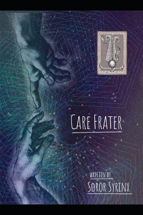 Care Frater: Letters to Aleister Crowley From a Soror (Paperback)