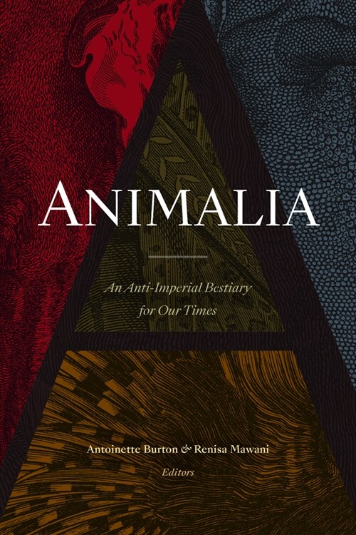 Animalia: An Anti-Imperial Bestiary for Our Times (Paperback)