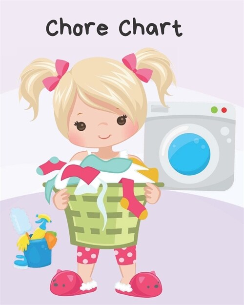 Chore Chart: Daily Weekly Household Routine Chart with Rewards and Coloring Pages (Paperback)