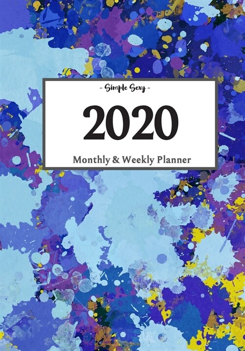 2020 Planner Weekly and Monthly: On-The-Go Planner - Jan 1, 2020 to Dec 31, 2020: Weekly & Monthly Planner + Calendar Views - Productivity Planner - S (Paperback)