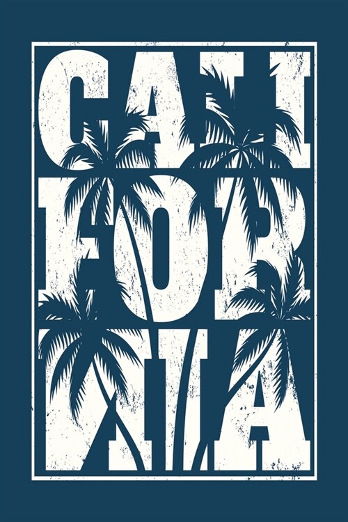 California: Medium Size Notebook with Lined Interior and Daily Entry Ideal for Organization, Taking Notes, Journal, Diary / Califo (Paperback)