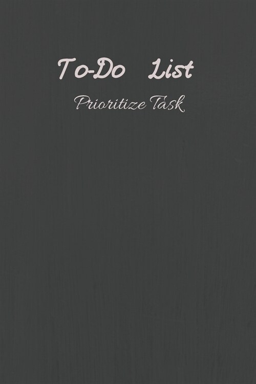 To-Do List Prioritize Task: Personal and Business Activities with Level of Importance, Things to Accomplish, Easy Glance, 6x9 inch, Cream Paper (D (Paperback)