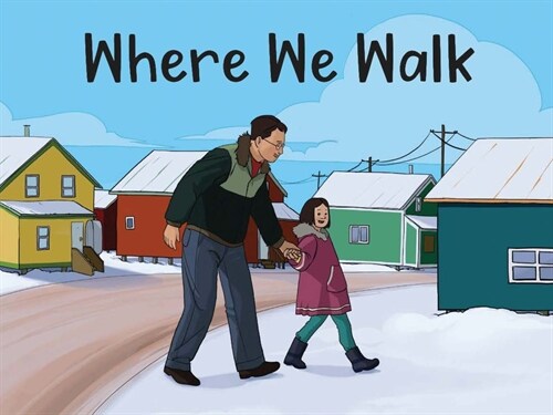 Where We Walk: English Edition (Paperback)