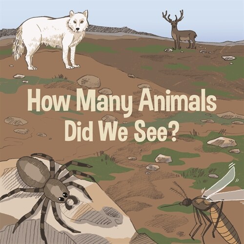 How Many Animals Did We See?: English Edition (Paperback)