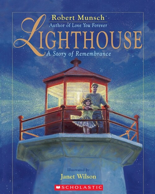 [중고] Lighthouse: A Story of Remembrance (Paperback)