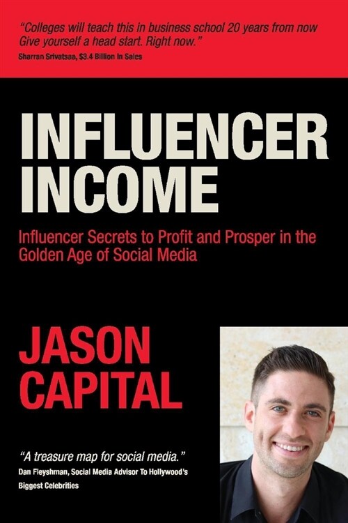 Influencer Income: Volume 1 (Paperback)