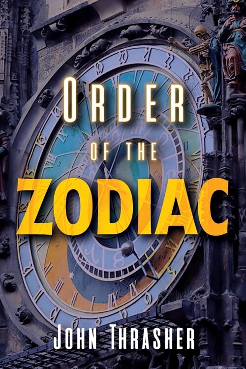 Order of the Zodiac (Paperback)