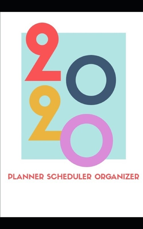 2020 Planner Scheduler Organizer (Paperback)