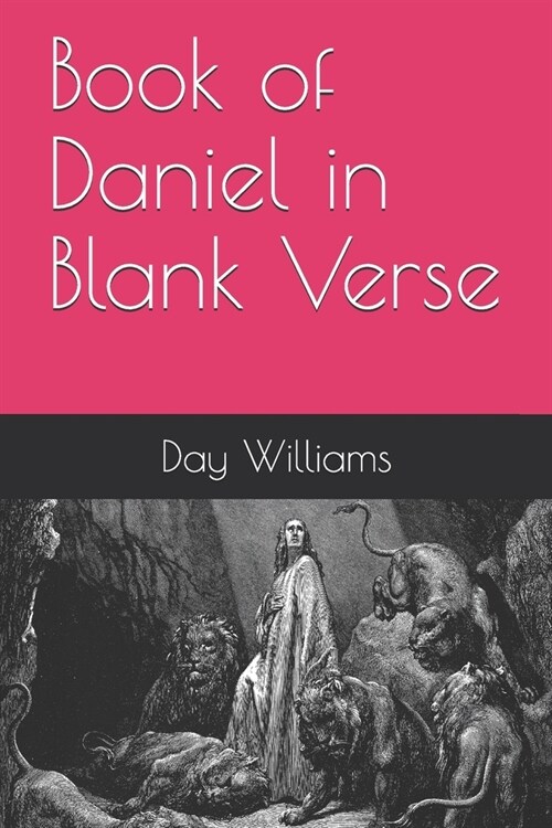 Book of Daniel in Blank Verse (Paperback)