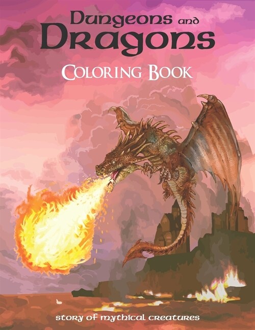 Dungeons and Dragons Story of mythical Creatures: Coloring Book for Both Adults & Kids with a short Storys about every Creature (Great as a Gift) 202 (Paperback)
