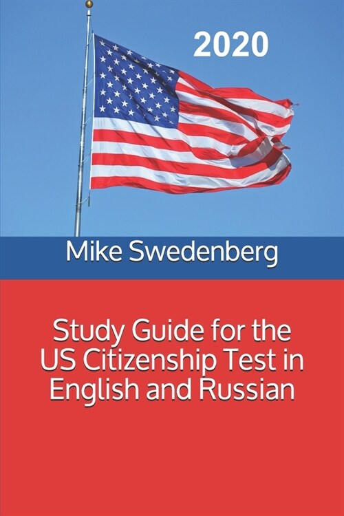 Study Guide for the US Citizenship Test in English and Russian (Paperback)