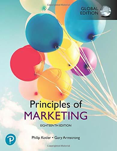 Principles of Marketing, Global Edition (Paperback, 18 ed)