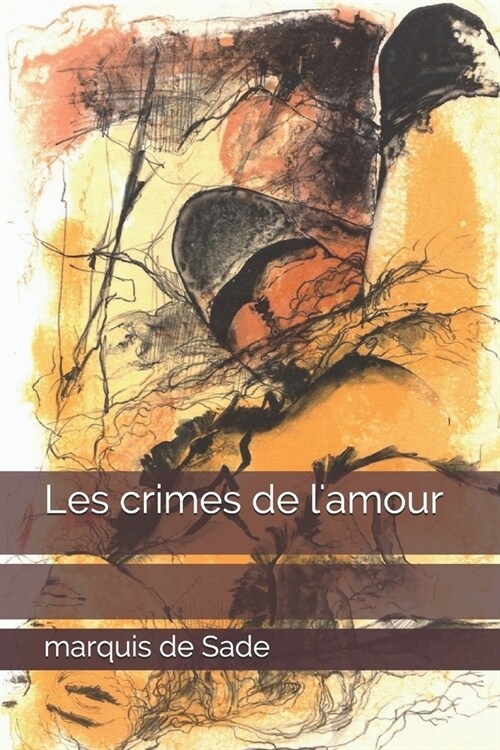 Les crimes de lamour (Paperback)