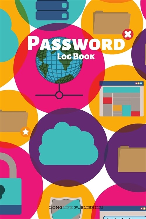 Password Log Book: Password and Username Logbook with Alphabetical Pages (Paperback)