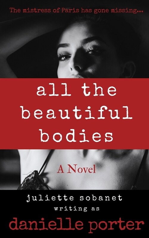 All the Beautiful Bodies (Paperback)