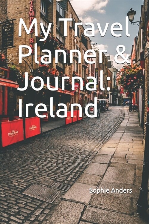 My Travel Planner & Journal: Ireland (Paperback)