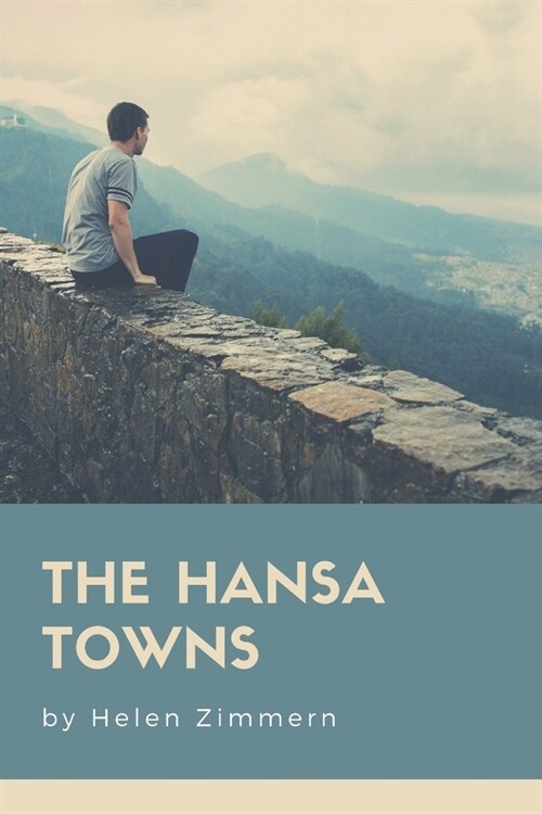 The Hansa Towns (Paperback)