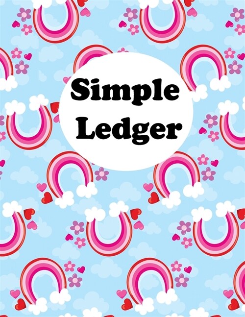 Simple Ledger: Cash Book Accounts Bookkeeping Simple Income Expense - Book Accounting Ledger Book Simple for Bookkeeping Journal for (Paperback)