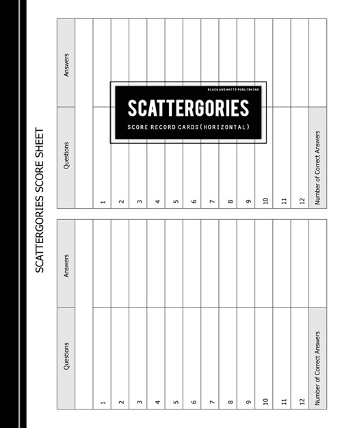 Black and White Publishing Scattergories Score Card: Scattergories Record Sheet Keeper for Keep Track of Whos Ahead In Your Favorite Creative Thinkin (Paperback)