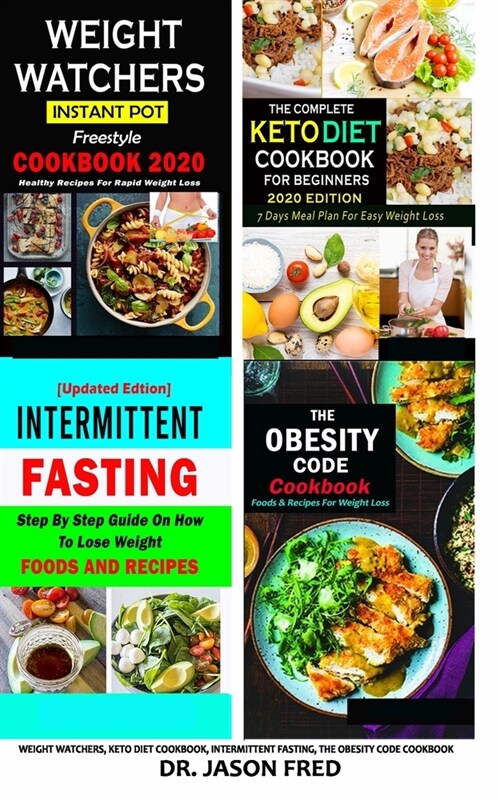 Weight Watchers Keto Diet, Intermittent Fasting, the Obesity Code Cookbook (Paperback)