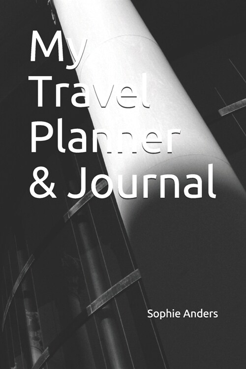 My Travel Planner & Journal (Paperback)