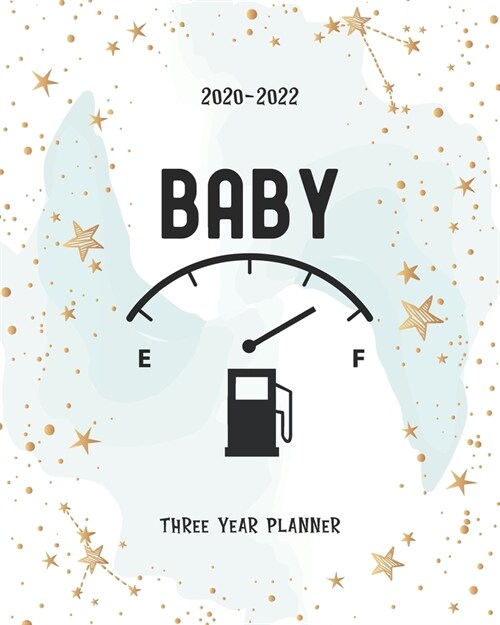 Baby: 2020-2022 Planner Daily Agenda Three Years Monthly View Notes To Do List Federal Holidays Password Tracker Schedule Lo (Paperback)