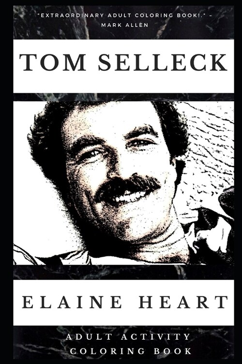 Tom Selleck Adult Activity Coloring Book (Paperback)
