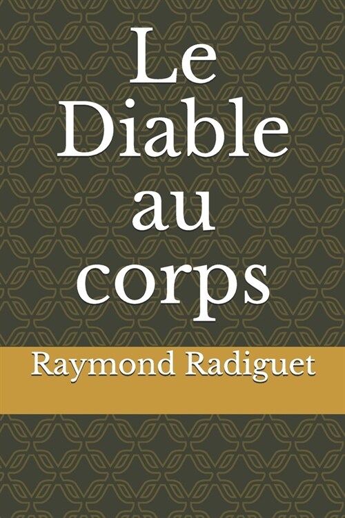 Le Diable au corps (Paperback)