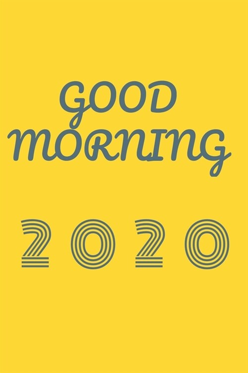 Good morning 2020 (Paperback)