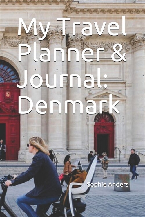 My Travel Planner & Journal: Denmark (Paperback)