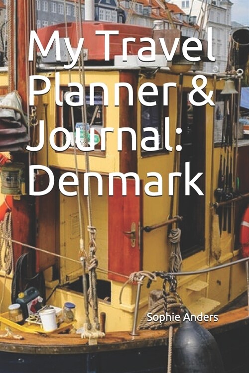 My Travel Planner & Journal: Denmark (Paperback)