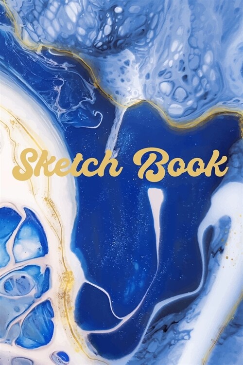 Sketch Book: Sketchbook Journal for Girls, Women And Man, Best For Drawing, Writing, Painting, Sketching or Doodling (Paperback)