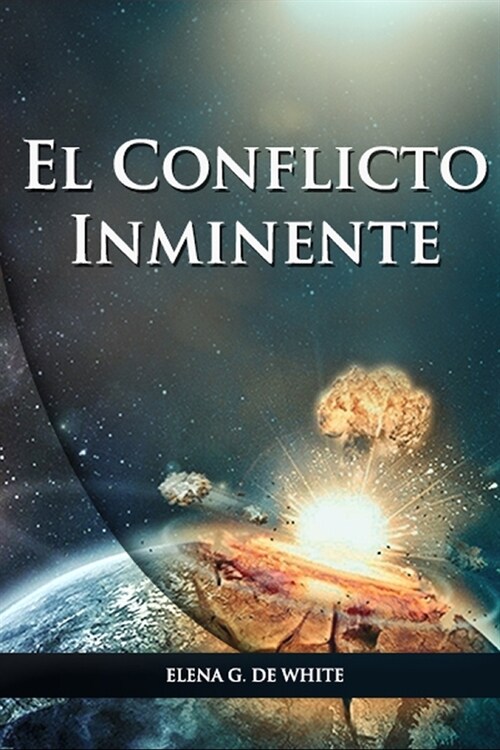 El Conflicto Inminente (Paperback)