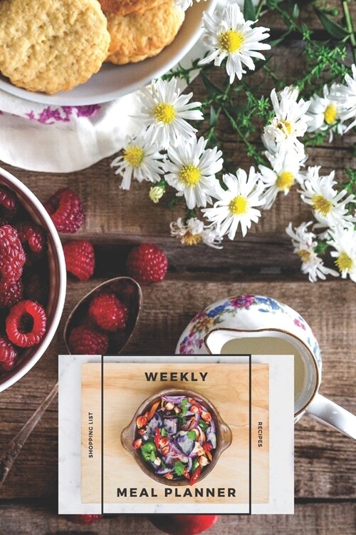 Weekly Meal Planner Shopping List and Recipes: Organizer for 40 Weeks - On the Table Collection - Spring Food - 6 x 9, 122 Pages (Paperback)