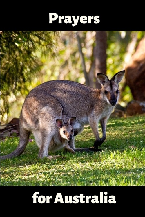 Prayers for Australia Journal - Diary in support of Australia (Paperback)